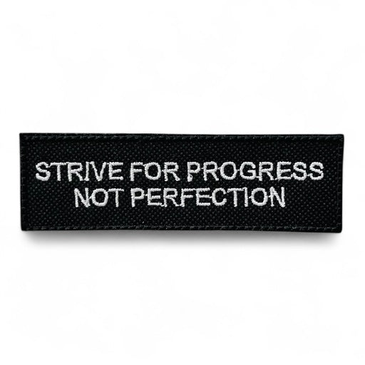 Naszywka STRIVE FOR PROGRESS NOT PERFECTION