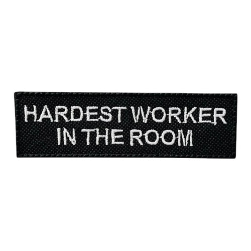 Naszywka HARDEST WORKER IN THE ROOM