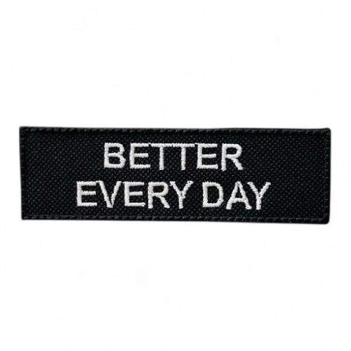 BETTER EVERY DAY